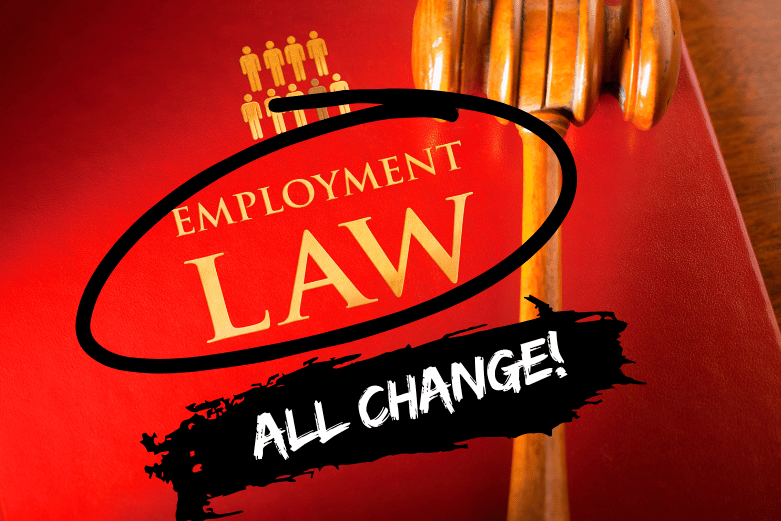 Shows an employment law book with writing on it saying 'all change'